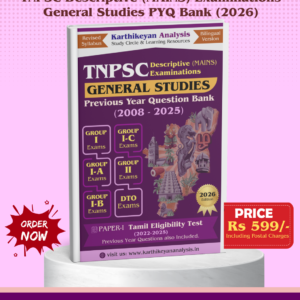 TNPSC Descriptive (MAINS) Examinations General Studies PYQ Bank (2026 Edition)